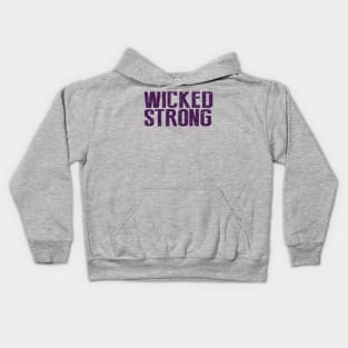 Wicked Strong Kids Hoodie